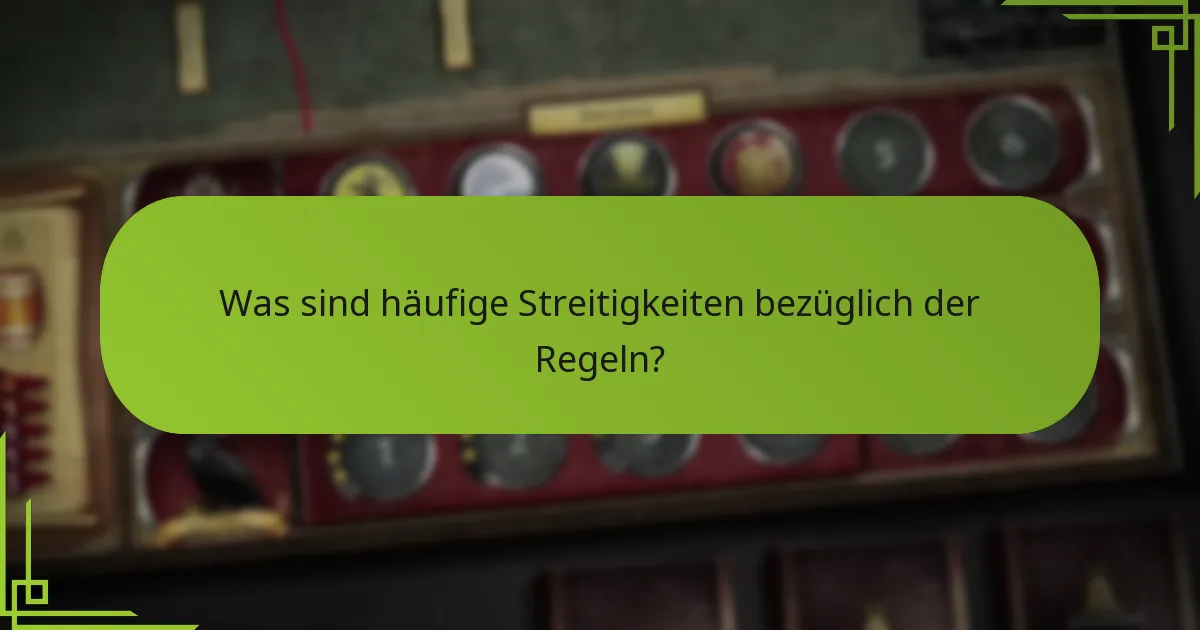 Wie können Streitigkeiten während des Spiels gelöst werden?